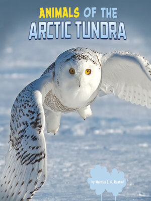 cover image of Animals of the Arctic Tundra